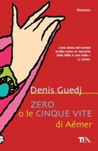 Zero o le cinque vite di Aémer - Librerie.coop Zero o le cinque vite di Aémer - Librerie.coop