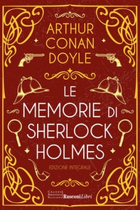 Le memorie di Sherlock Holmes - Librerie.coop
