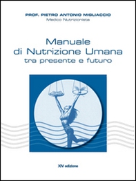Manuale di nutrizione umana - Librerie.coop