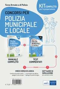 Kit completo concorso polizia municipale e locale. Manuale e test commentati per la preparazione alle prove d'esame - Librerie.coop