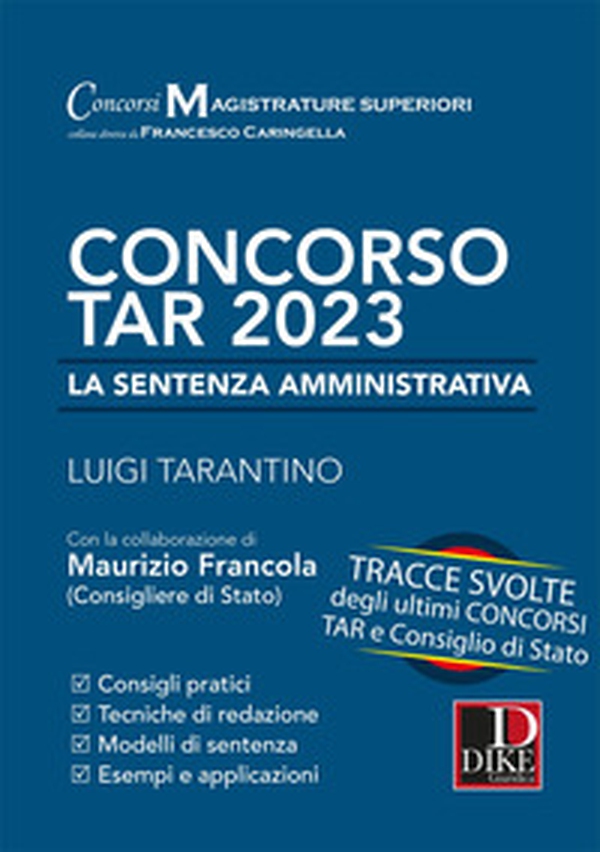Concorso TAR 2023. La sentenza amministrativa. Tracce svolte degli ultimi concorsi TAR e Consiglio di Stato - Librerie.coop Concorso TAR 2023. La sentenza amministrativa. Tracce svolte degli ultimi concorsi TAR e Consiglio di Stato - Librerie.coop
