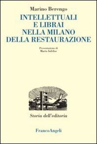 Intellettuali e librai nella Milano della Restaurazione - Librerie.coop