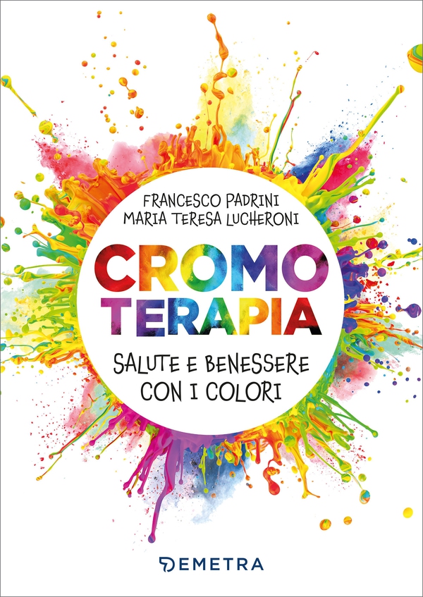 Cromoterapia - Librerie.coop Cromoterapia - Librerie.coop