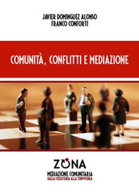 Comunità, conflitti e mediazione - Librerie.coop