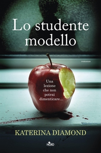 Lo studente modello - Librerie.coop