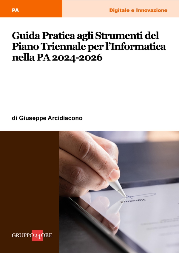 Guida Pratica agli Strumenti del Piano Triennale per l’Informatica nella PA 2024-2026 - Librerie.coop Guida Pratica agli Strumenti del Piano Triennale per l’Informatica nella PA 2024-2026 - Librerie.coop