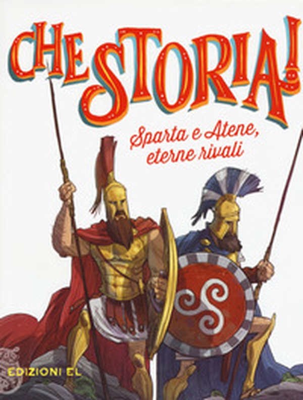 Sparta e Atene, eterne rivali - Librerie.coop Sparta e Atene, eterne rivali - Librerie.coop