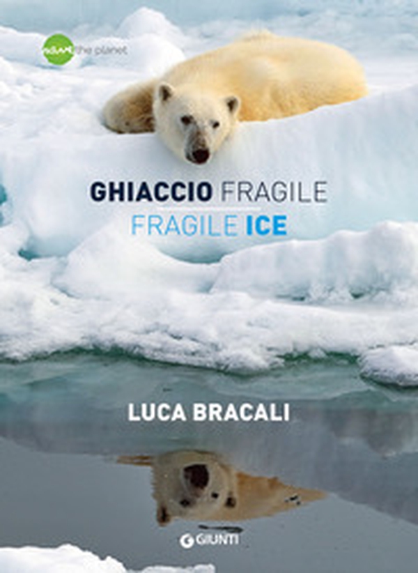 Ghiaccio fragile-Fragile ice - Librerie.coop Ghiaccio fragile-Fragile ice - Librerie.coop