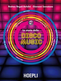 La storia della disco music - Librerie.coop La storia della disco music - Librerie.coop