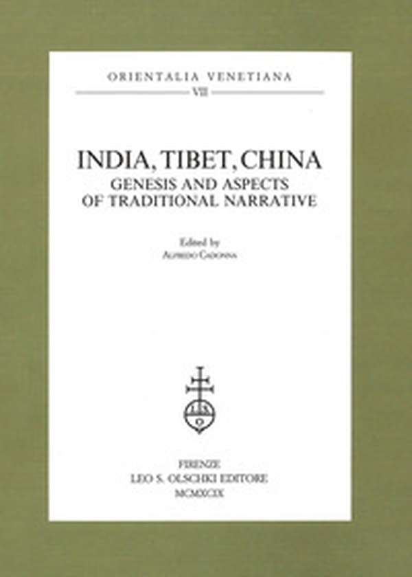 India, Tibet, China. Genesis and aspects of traditional narrative - Librerie.coop India, Tibet, China. Genesis and aspects of traditional narrative - Librerie.coop