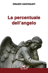 La percentuale dell'angelo - Librerie.coop