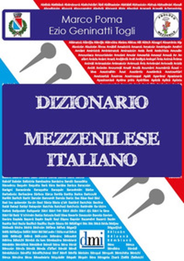 Dizionario Mezzenilese Italiano - Librerie.coop Dizionario Mezzenilese Italiano - Librerie.coop