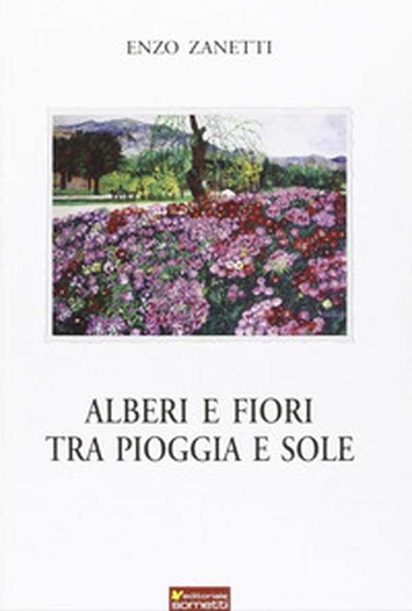 Alberi e fiori tra pioggia e sole - Librerie.coop