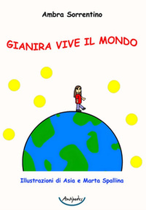 Gianira vive il mondo - Librerie.coop Gianira vive il mondo - Librerie.coop