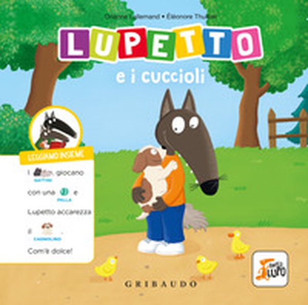 Lupetto e i cuccioli. Amico lupo - Librerie.coop Lupetto e i cuccioli. Amico lupo - Librerie.coop
