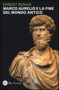 Marco Aurelio e la fine del mondo antico - Librerie.coop