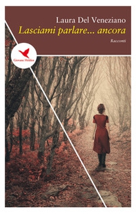 Lasciami parlare... ancora - Librerie.coop