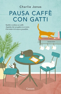 Pausa caffè con gatti - Librerie.coop