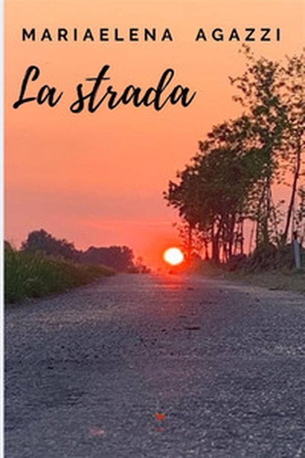 La strada - Librerie.coop La strada - Librerie.coop