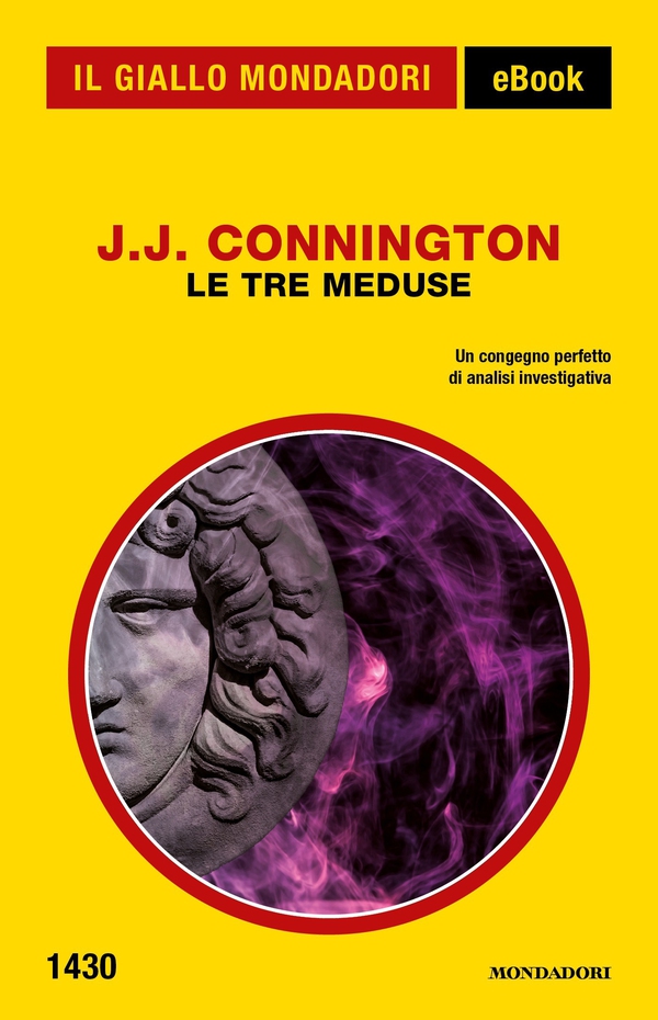Le Tre Meduse (Il Giallo Mondadori) - Librerie.coop Le Tre Meduse (Il Giallo Mondadori) - Librerie.coop