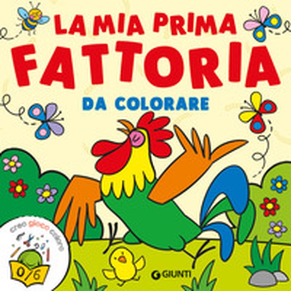 La mia prima fattoria da colorare - Librerie.coop La mia prima fattoria da colorare - Librerie.coop