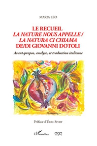 Le recueil la nature nous appelle de Giovanni Dotoli-La natura ci chiama di Giovanni Dotoli - Librerie.coop