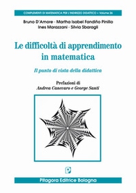 Le difficoltà di apprendimento in matematica. Il punto di vista della didattica - Librerie.coop Le difficoltà di apprendimento in matematica. Il punto di vista della didattica - Librerie.coop