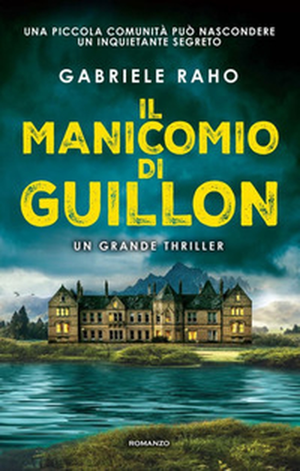 Il manicomio di Guillon - Librerie.coop Il manicomio di Guillon - Librerie.coop