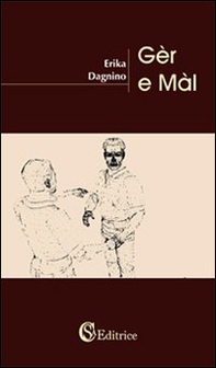 Gèr e Màl - Librerie.coop