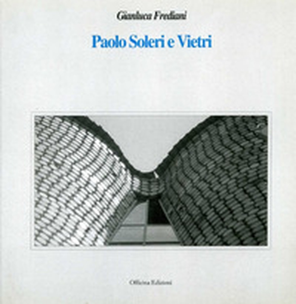 Paolo Soleri e Vietri - Librerie.coop Paolo Soleri e Vietri - Librerie.coop