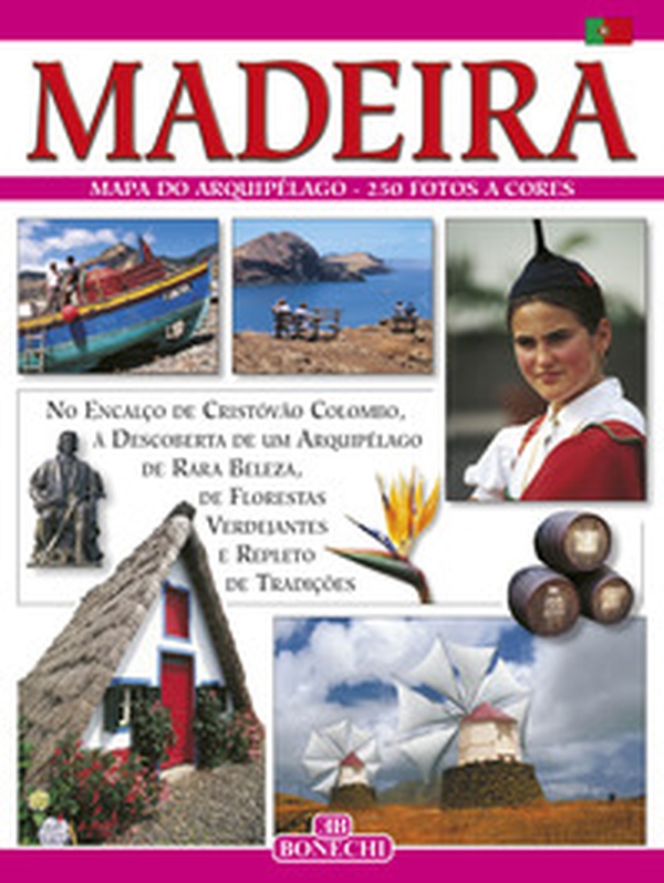 Madeira. Ediz. portoghese - Librerie.coop Madeira. Ediz. portoghese - Librerie.coop