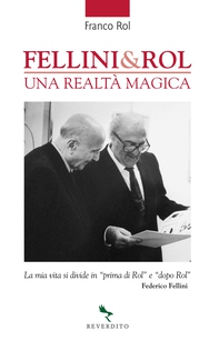 Fellini & Rol - Librerie.coop Fellini & Rol - Librerie.coop