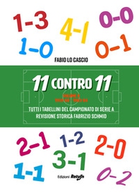 11 contro 11 - Vol. 2 - Librerie.coop