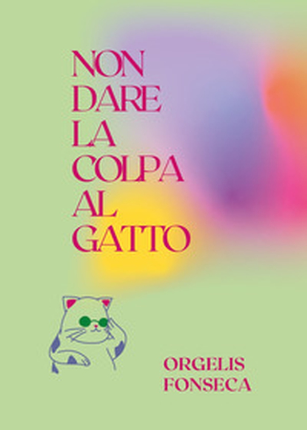 Non dare la colpa al gatto - Librerie.coop Non dare la colpa al gatto - Librerie.coop