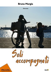 Soli accompagnati - Librerie.coop