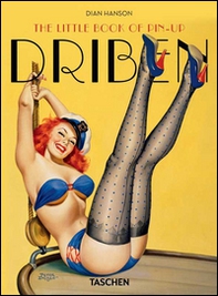 The little book of pin-up. Driben. Ediz. inglese, francese e tedesca - Librerie.coop