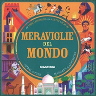 Meraviglie del mondo. Libro pop-up - Librerie.coop