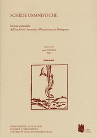 Schede umanistiche. Rivista annuale dell'Archivio Umanistico Rinascimentale Bolognese - Librerie.coop