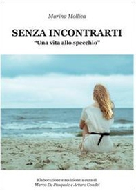 Senza incontrarti - Librerie.coop