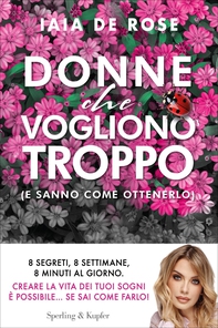 Donne che vogliono troppo - Librerie.coop