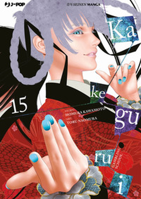Kakegurui - Vol. 15 - Librerie.coop Kakegurui - Vol. 15 - Librerie.coop