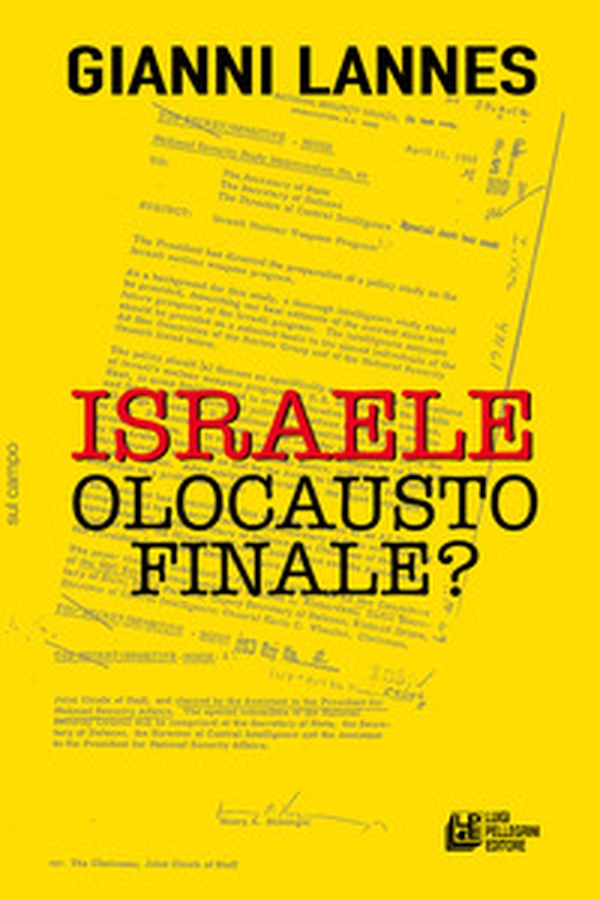 Israele olocausto finale? - Librerie.coop Israele olocausto finale? - Librerie.coop
