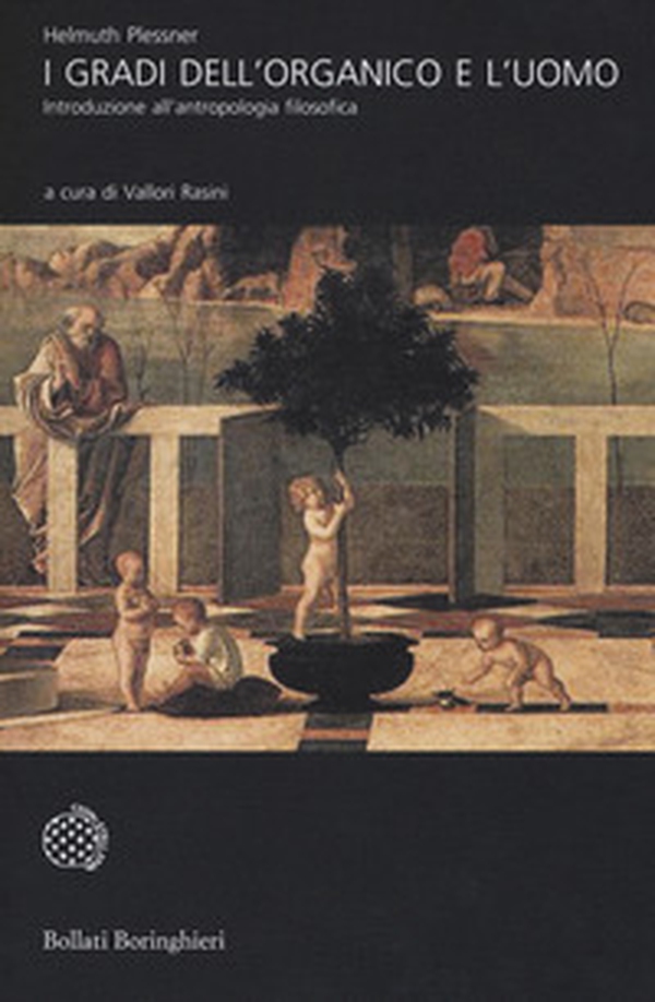 I gradi dell'organico e l'uomo. Introduzione all'antropologia filosofica - Librerie.coop I gradi dell'organico e l'uomo. Introduzione all'antropologia filosofica - Librerie.coop