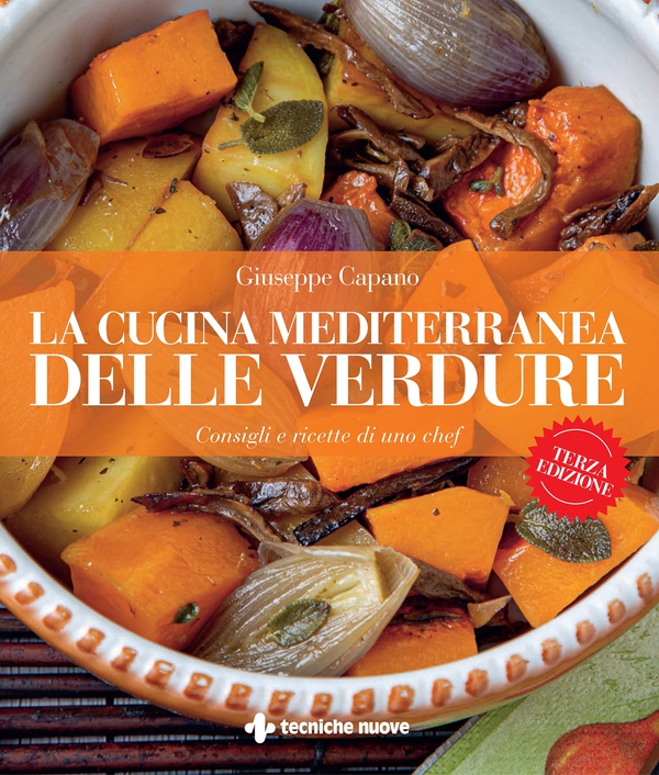 La cucina mediterranea delle verdure - III EDIZIONE - Librerie.coop La cucina mediterranea delle verdure - III EDIZIONE - Librerie.coop