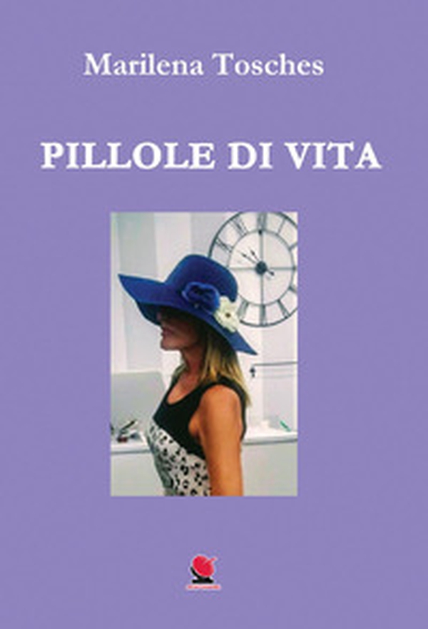 Pillole di vita - Librerie.coop Pillole di vita - Librerie.coop