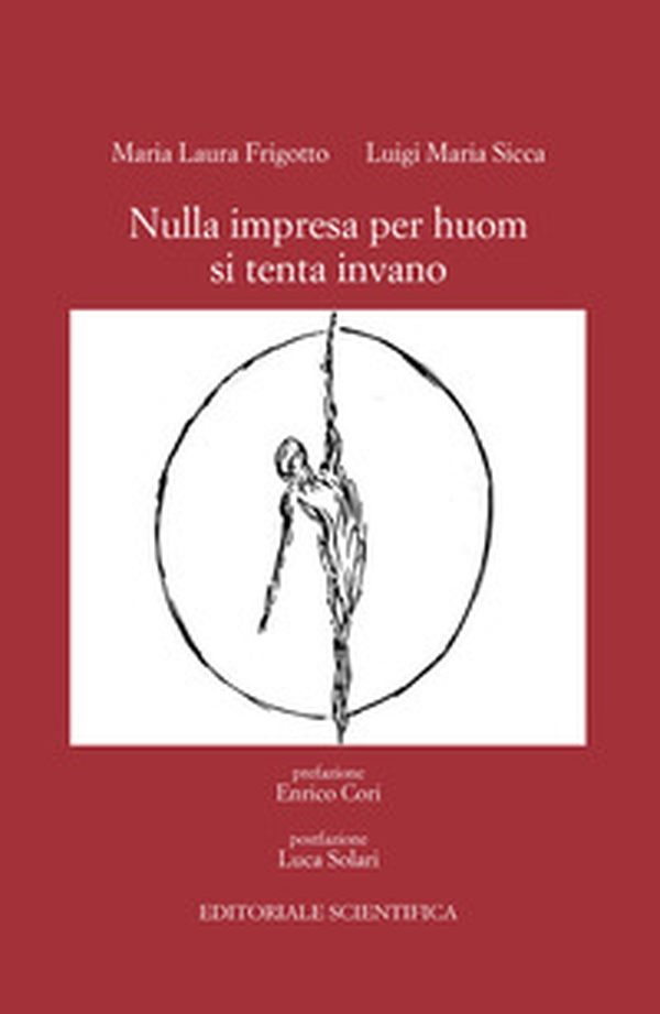 Nulla impresa per huom si tenta invano - Librerie.coop Nulla impresa per huom si tenta invano - Librerie.coop