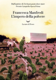 L'impero della polvere - Librerie.coop