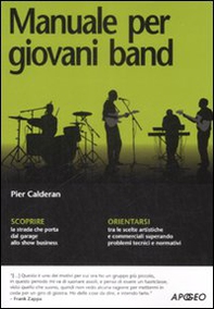 Manuale per giovani band - Librerie.coop Manuale per giovani band - Librerie.coop