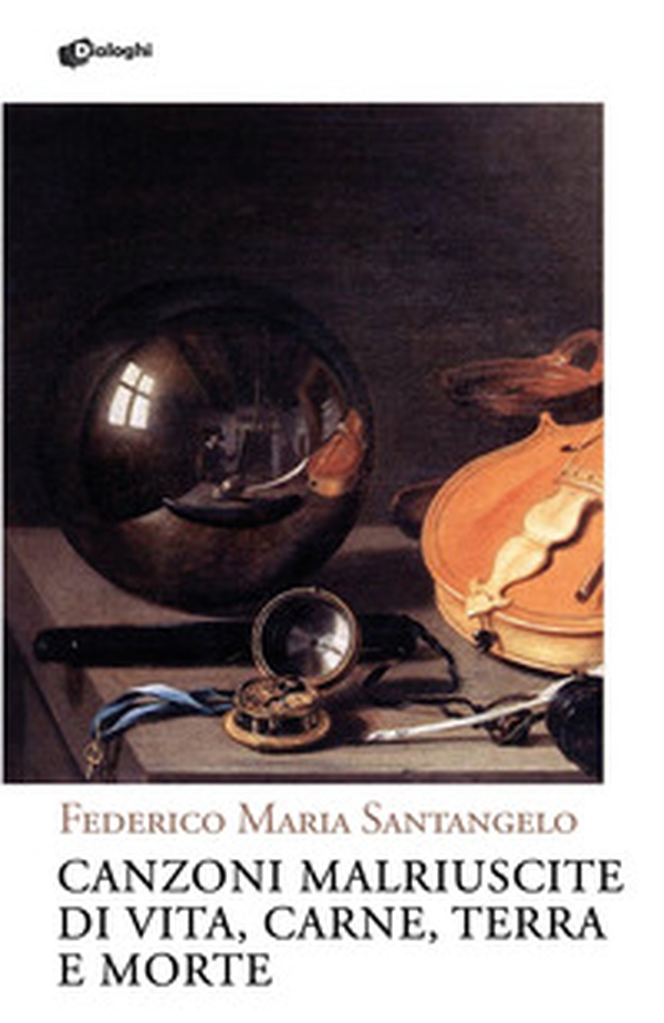 Canzoni malriuscite di vita, carne, terra e morte - Librerie.coop Canzoni malriuscite di vita, carne, terra e morte - Librerie.coop