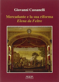Mercadante e la sua riforma. Elena da Feltre - Librerie.coop